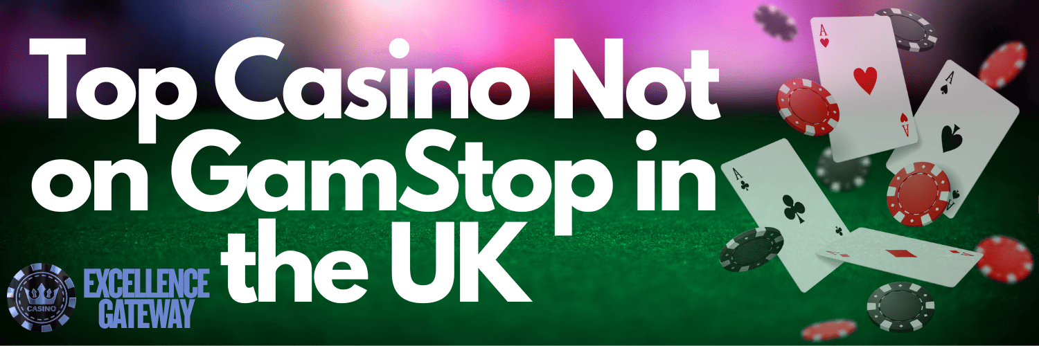Casinos Not Listed on Gamstop Your Guide to Alternative Gaming Options 672696079
